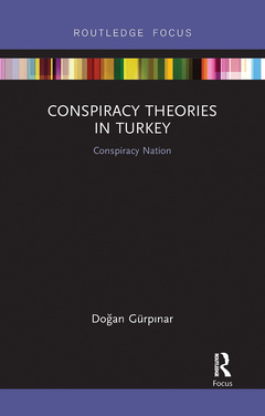 Couverture de l’ouvrage Conspiracy Theories in Turkey