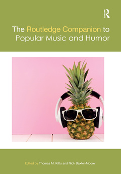 Couverture de l’ouvrage The Routledge Companion to Popular Music and Humor