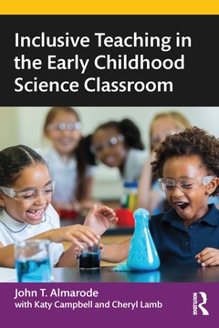 Couverture de l’ouvrage Inclusive Teaching in the Early Childhood Science Classroom