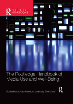 Couverture de l’ouvrage The Routledge Handbook of Media Use and Well-Being