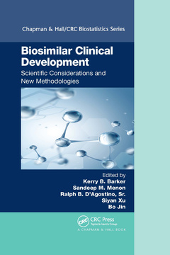 Cover of the book Biosimilar Clinical Development: Scientific Considerations and New Methodologies
