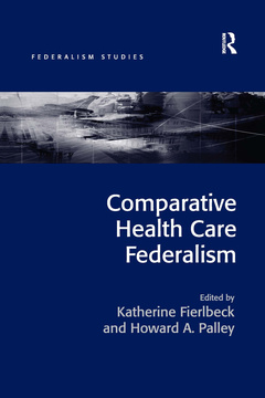 Couverture de l’ouvrage Comparative Health Care Federalism