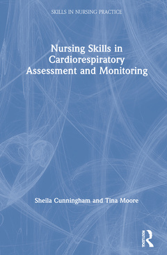 Couverture de l’ouvrage Nursing Skills in Cardiorespiratory Assessment and Monitoring
