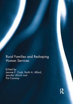 Couverture de l’ouvrage Rural Families and Reshaping Human Services