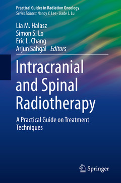 Couverture de l’ouvrage Intracranial and Spinal Radiotherapy 