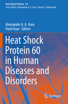 Couverture de l’ouvrage Heat Shock Protein 60 in Human Diseases and Disorders