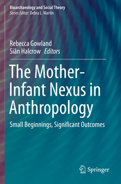 Couverture de l’ouvrage The Mother-Infant Nexus in Anthropology