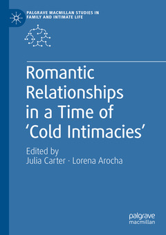 Couverture de l’ouvrage Romantic Relationships in a Time of ‘Cold Intimacies'