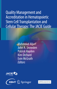 Couverture de l’ouvrage Quality Management and Accreditation in Hematopoietic Stem Cell Transplantation and Cellular Therapy