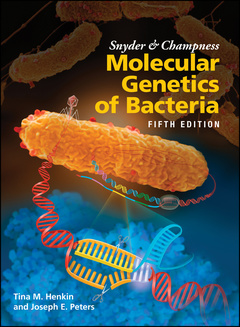 Cover of the book Snyder and Champness Molecular Genetics of Bacteria