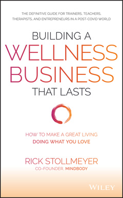 Couverture de l’ouvrage Building a Wellness Business That Lasts