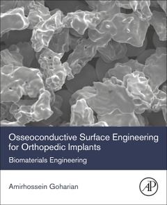 Couverture de l’ouvrage Osseoconductive Surface Engineering for Orthopedic Implants
