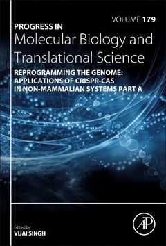 Couverture de l’ouvrage Reprogramming the Genome: Applications of CRISPR-Cas in non-mammalian systems part A