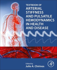 Couverture de l’ouvrage Arterial Stiffness and Pulsatile Hemodynamics in Health and Disease