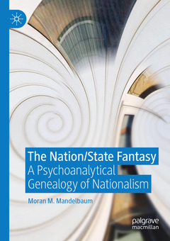 Couverture de l’ouvrage The Nation/State Fantasy