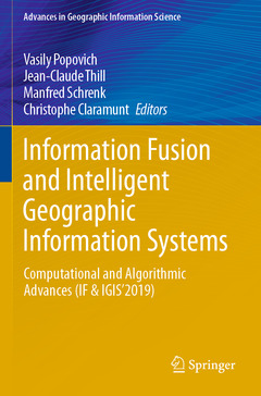 Couverture de l’ouvrage Information Fusion and Intelligent Geographic Information Systems 