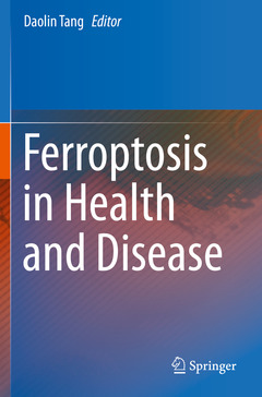 Couverture de l’ouvrage Ferroptosis in Health and Disease