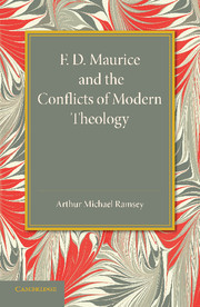 Couverture de l’ouvrage F. D. Maurice and the Conflicts of Modern Theology