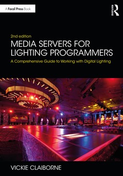 Couverture de l’ouvrage Media Servers for Lighting Programmers