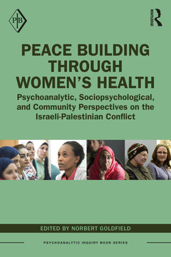 Couverture de l’ouvrage Peace Building Through Women’s Health