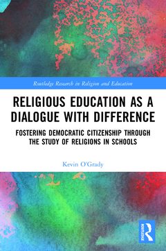 Couverture de l’ouvrage Religious Education as a Dialogue with Difference
