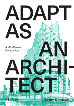 Couverture de l’ouvrage Adapt As An Architect
