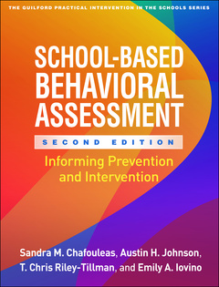 Couverture de l’ouvrage School-Based Behavioral Assessment, Second Edition