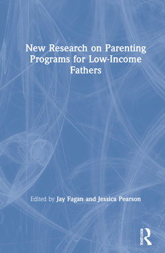 Couverture de l’ouvrage New Research on Parenting Programs for Low-Income Fathers