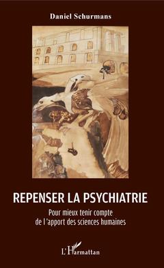 Couverture de l’ouvrage Repenser la psychiatrie