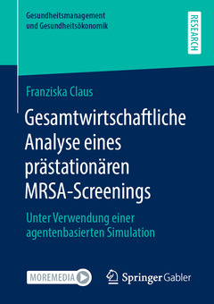 Couverture de l’ouvrage Gesamtwirtschaftliche Analyse eines prästationären MRSA-Screenings