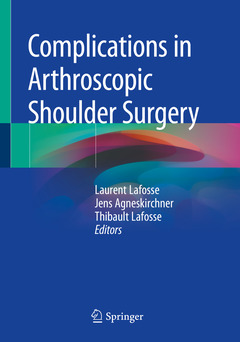 Couverture de l’ouvrage Complications in Arthroscopic Shoulder Surgery