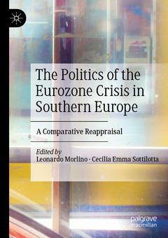 Cover of the book The Politics of the Eurozone Crisis in Southern Europe