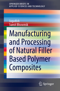 Couverture de l’ouvrage Manufacturing and Processing of Natural Filler Based Polymer Composites