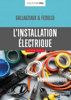 Cover of the book L'installation électrique