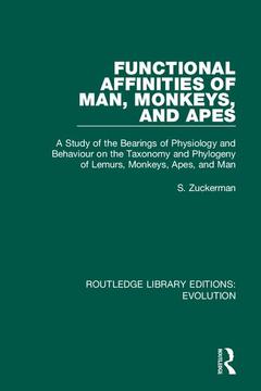 Cover of the book Functional Affinities of Man, Monkeys, and Apes