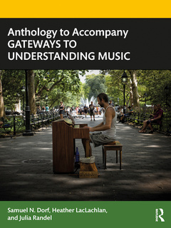 Couverture de l’ouvrage Anthology to accompany GATEWAYS TO UNDERSTANDING MUSIC