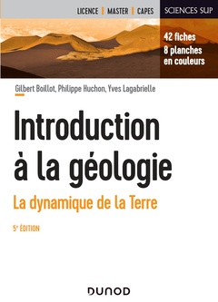 Couverture de l’ouvrage Introduction à la géologie - 5e éd. - La dynamique de la Terre