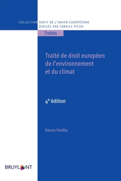 Couverture de l’ouvrage Traité de droit européen de l'environnement et du climat