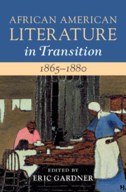 Couverture de l’ouvrage African American Literature in Transition, 1865–1880: Volume 5, 1865–1880