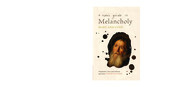 Cover of the book A User's Guide to Melancholy