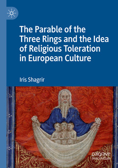 Couverture de l’ouvrage The Parable of the Three Rings and the Idea of Religious Toleration in European Culture