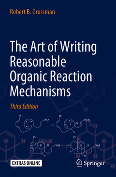 Cover of the book The Art of Writing Reasonable Organic Reaction Mechanisms