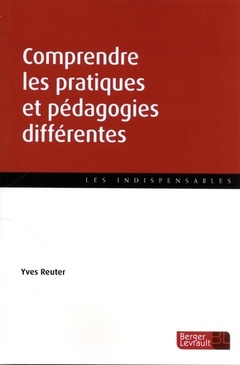 Couverture de l’ouvrage Comprendre les pratiques et pédagogies différentes
