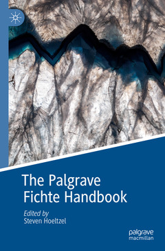 Cover of the book The Palgrave Fichte Handbook