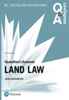 Cover of the book Law Express Question and Answer: Land Law, 5th edition