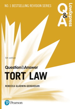 Couverture de l’ouvrage Law Express Question and Answer: Tort Law, 5th edition