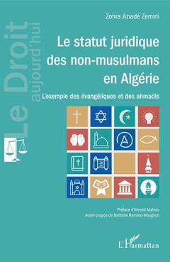Couverture de l’ouvrage Le statut juridique des non-musulmans en Algérie