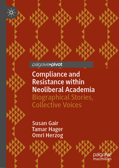 Couverture de l’ouvrage Compliance and Resistance Within Neoliberal Academia