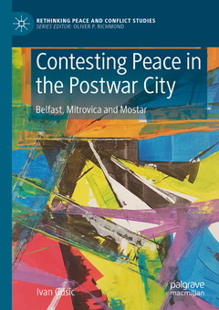 Couverture de l’ouvrage Contesting Peace in the Postwar City