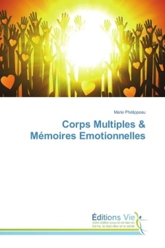 Couverture de l’ouvrage Corps Multiples & Mémoires Emotionnelles
